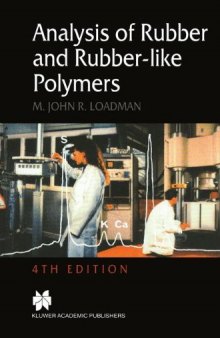 Analysis of rubber and rubber-like polymers  