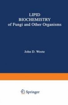 Lipid Biochemistry of Fungi and Other Organisms