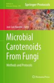 Microbial Carotenoids From Fungi: Methods and Protocols