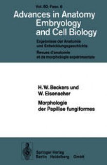 Morphologie der Papillae fungiformes: Rasterelektronenmikroskopische, licht- und elektronenmikroskopische Untersuchungen