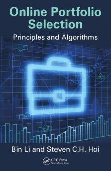 Online portfolio selection : principles and algorithms