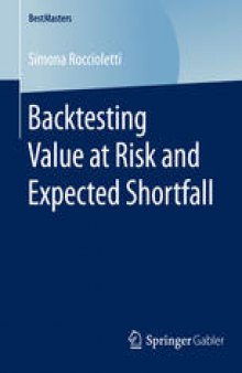 Backtesting Value at Risk and Expected Shortfall