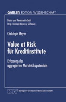 Value at Risk für Kreditinstitute: Erfassung des aggregierten Marktrisikopotentials