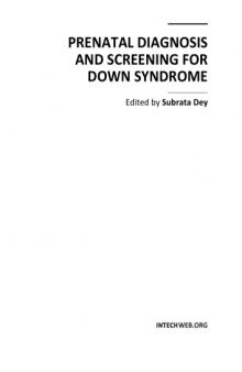 Prenatal diagnosis and screening for Down syndrome