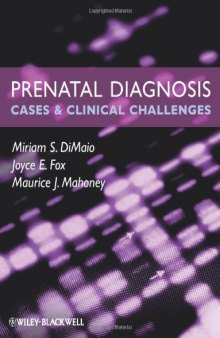 Prenatal Diagnosis: Cases and Clinical Challenges