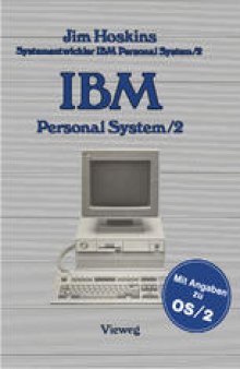 IBM Personal System/2: Beschreibung Einsatz Anwendung Technische Details