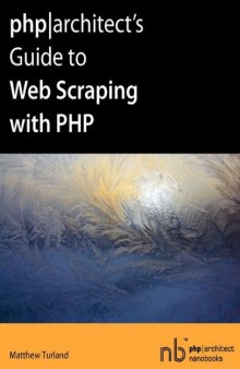 php architect's Guide to Web Scraping