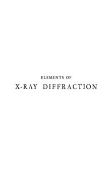 Elements of X-Ray Diffraction . A Volume in Addison-Wesley Series in Metallurgy and Materials.