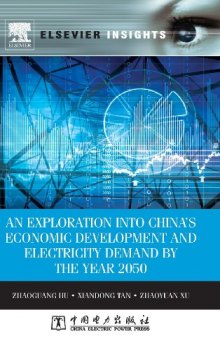 An Exploration Into China's Economic Development and Electricity Demand by the Year 2050