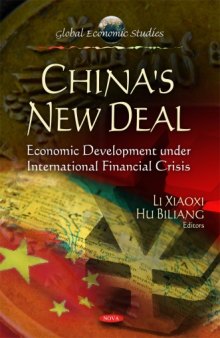 China's New Deal: Economic Development Under International Financial Crisis  