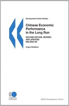 Chinese Economic Performance in the Long Run