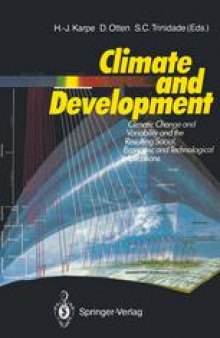 Climate and Development: Climatic Change and Variability and the Resulting Social, Economic and Technological Implications