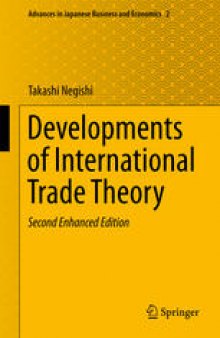 Developments of International Trade Theory