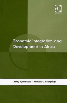 Economic Integration And Development in Africa