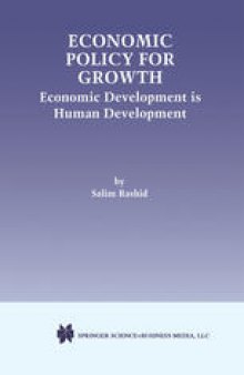 Economic Policy for Growth: Economic Development is Human Development