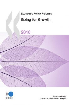 Economic Policy Reforms 2010:  Going for Growth