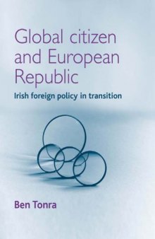 Global Citizen and European Republic: Irish Foreign Policy in Transition