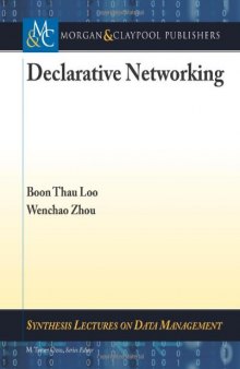 Declarative Networking