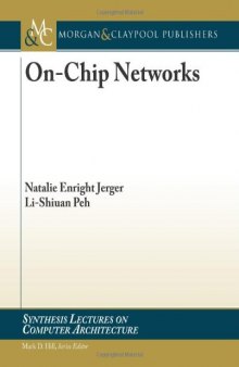 On-Chip Networks (Synthesis Lectures on Computer Architecture)