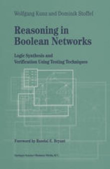 Reasoning in Boolean Networks: Logic Synthesis and Verification using Testing Techniques