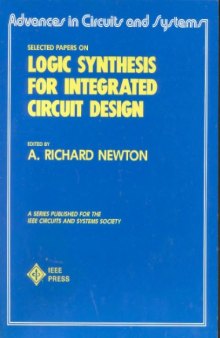 Selected Papers on Logic Synthesis for Integrated Circuit Design 