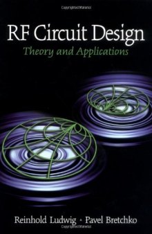RF Circuit Design: Theory and Applications  