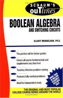 Schaum's outline of theory and problems of Boolean algebra and switching circuits