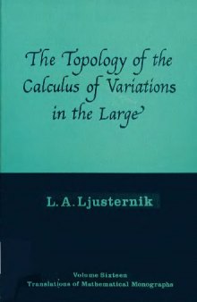 Topology of the Calculus of Variations in the Large