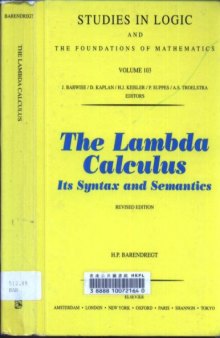 The Lambda Calculus, Second Edition: Its Syntax and Semantics