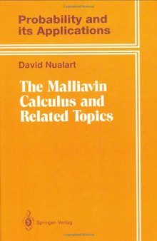 The Malliavin calculus and related topics