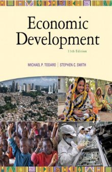 Economic Development, 11th Edition (The Pearson Series in Economics)  