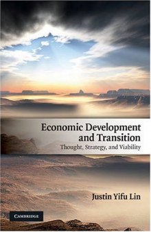 Economic Development and Transition: Thought, Strategy, and Viability