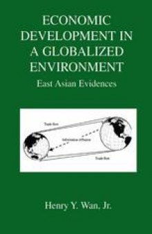Economic Development in a Globalized Environment: East Asian Evidences