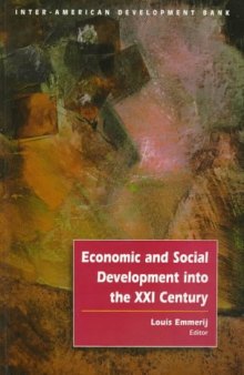 Economic and Social Development into the XXI Century (Inter-American Development Bank)