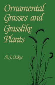 Ornamental Grasses and Grasslike Plants