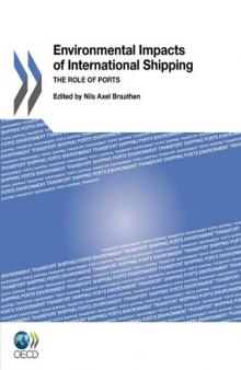 Environmental Impacts of International Shipping: The Role of Ports