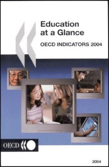 Education At A Glance: Oecd Indicators, 2004 Edition (Education at a Glance Oecd Indicators)
