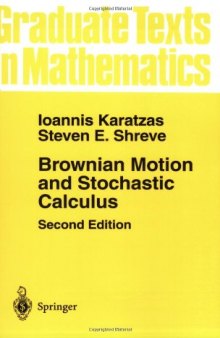 Brownian motion and stochastic calculus