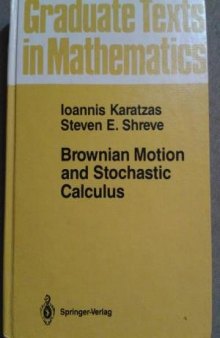 Brownian Motion and Stochastic Calculus