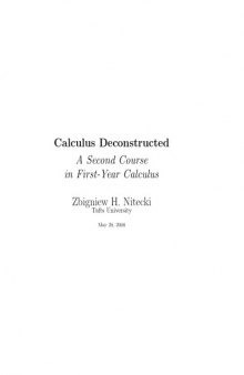 Calculus Deconstructed: A Second Course in First-Year Calculus (Draft version)