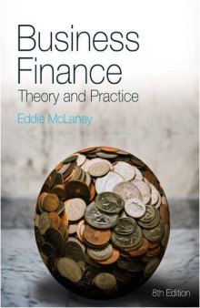 Business Finance: Theory and Practice, 8th Edition  