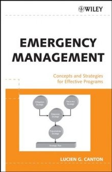 Emergency Management: Concept and Strategies for Effective Programs