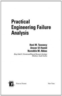 Practical Engineering Failure Analysis (Dekker Mechanical Engineering)