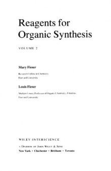 Volume 2, Fiesers' Reagents for Organic Synthesis