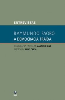 A Democracia Traída