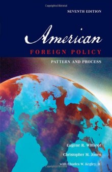 American foreign policy: pattern and process
