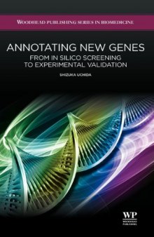 Annotating new genes: From in silico screening to experimental validation