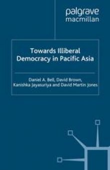 Towards Illiberal Democracy in Pacific Asia