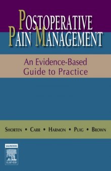 Postoperative Pain Management: An Evidence-Based Guide to Practice