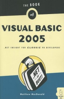 The book of Visual Basic 2005: .NET insight for classic VB developers
